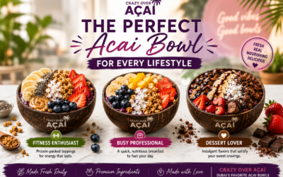 The Perfect Acai Bowl for Every Lifestyle